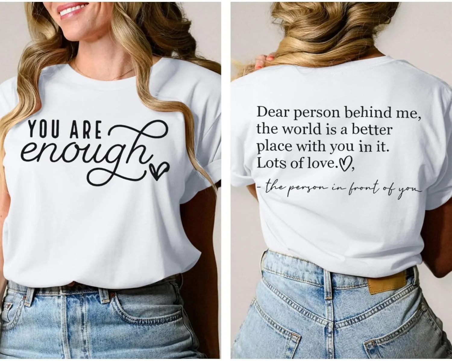 You are Enough Dear Person Behind Me Shirt Women Mental Health Matters Inspirational Tshirts Positive Tees Tops