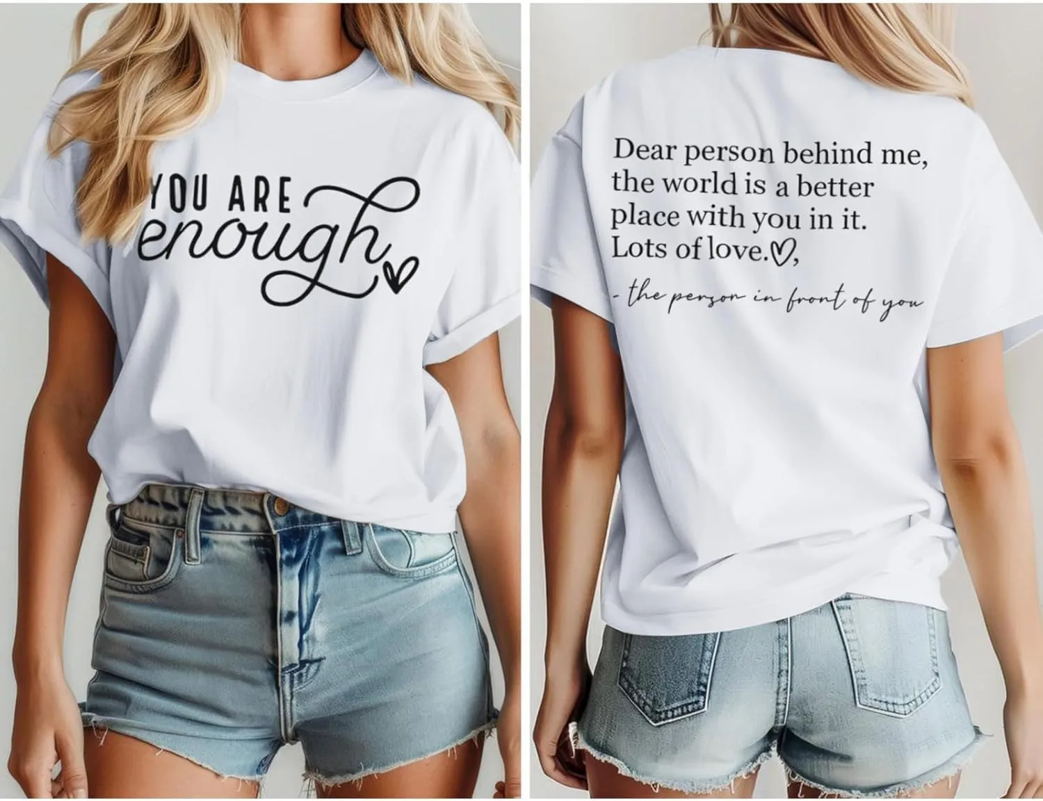 You are Enough Dear Person Behind Me Shirt Women Mental Health Matters Inspirational Tshirts Positive Tees Tops